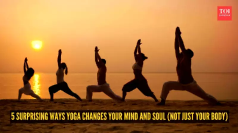 5 Surprising Ways Yoga Changes Your Mind and Soul, Not Just Your Body