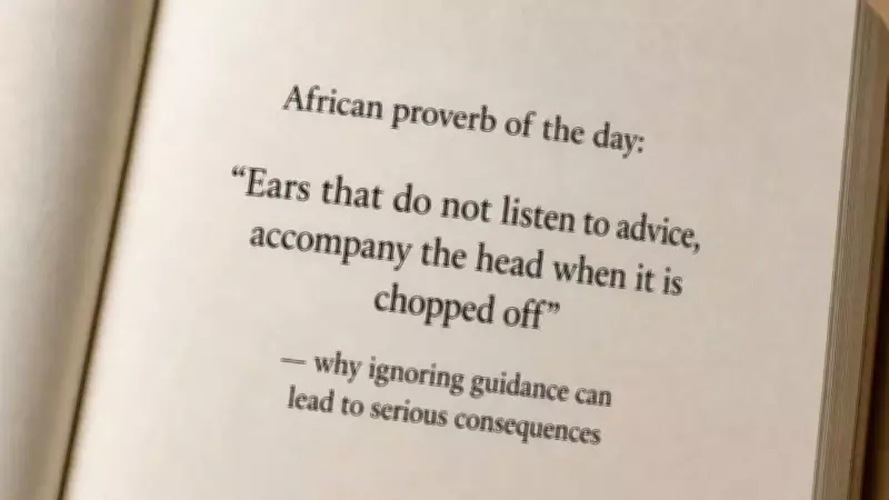 African Proverb: Ears That Ignore Advice Share the Head's Fate