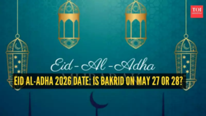 Bakrid 2026 Date Confusion Resolved: May 28 for Most of India