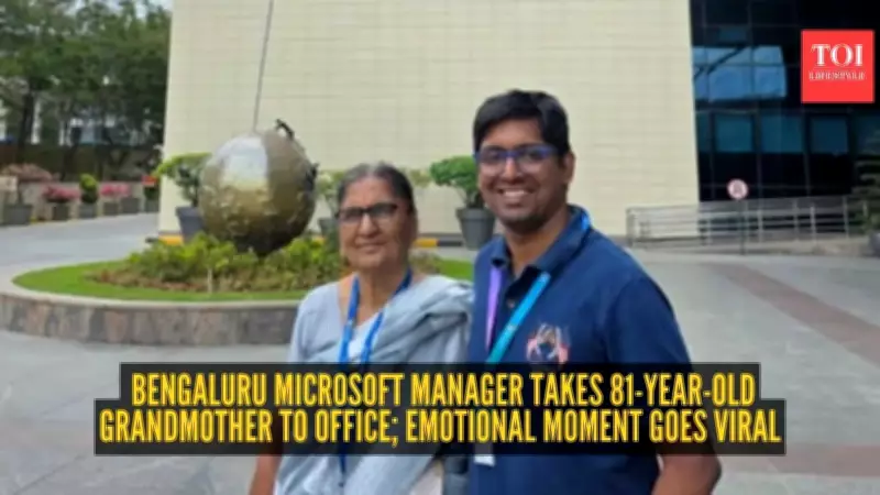 Bengaluru Microsoft Manager's Grandmother Visit Touches Hearts Online