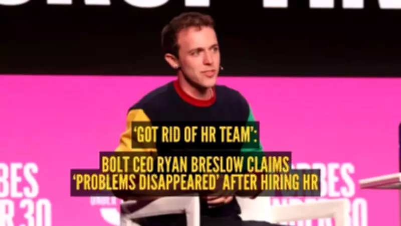 Bolt CEO Fires Entire HR Team, Says They Created Problems