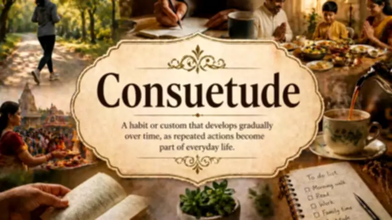 Consuetude Meaning: How Habits Become Customs Over Time