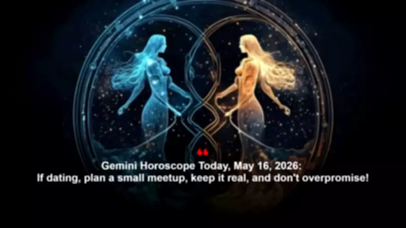 Daily Horoscope: May 16, 2026 - Plan Ahead, Embrace Surprises