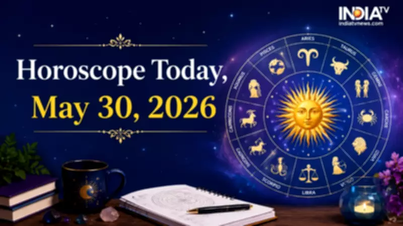 Daily Horoscope: May 30, 2026 – Astrology Predictions for All Zodiac Signs