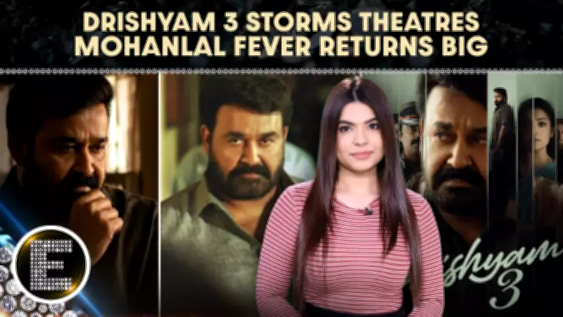 Drishyam 3 Opens to Frenzy as Georgekutty Returns Amid Mixed Reviews