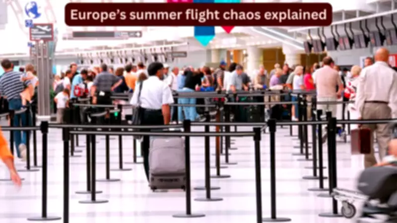 Europe Flight Chaos: Over 230 Cancellations, 1,284 Delays Hit Summer Travel
