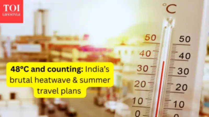 Extreme Heat Wave Disrupts Summer Tourism in India, Monsoon on Horizon