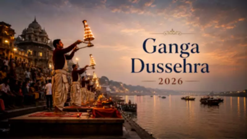Ganga Dussehra 2026: Date, Shubh Muhurat, Puja Vidhi & Significance
