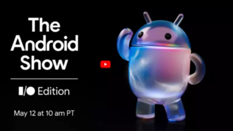 Google Announces Android Show Ahead of I/O 2026: What to Expect