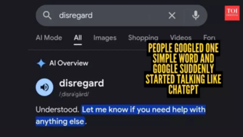 Google Search Glitch Turns 'Disregard' Into AI Chatbot Response