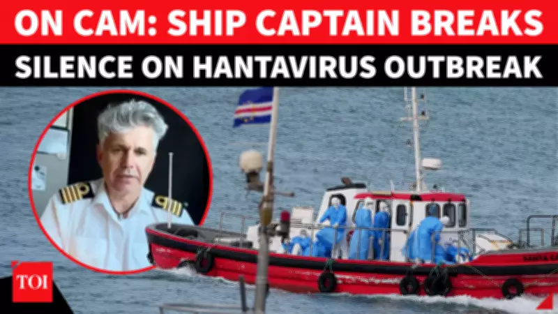 Hantavirus Ship Captain's Emotional Video Message Goes Viral