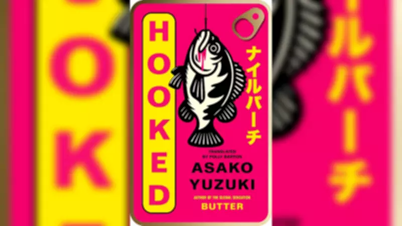 'Hooked' by Asako Yuzuki: A Bold Feminist Novel Exploring Women's Complex Realities