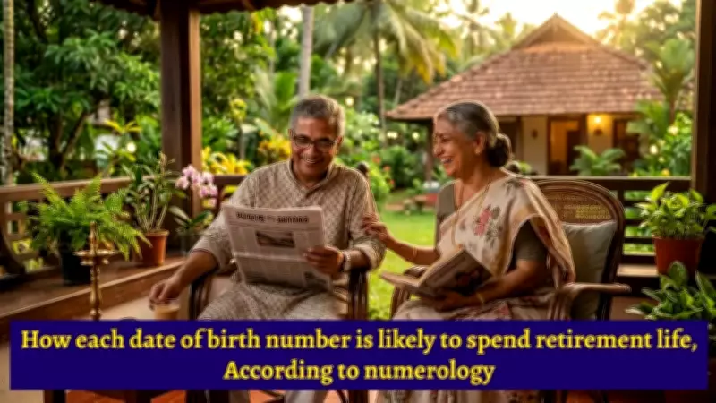 How Your Birth Number Predicts Your Retirement Lifestyle According to Numerology