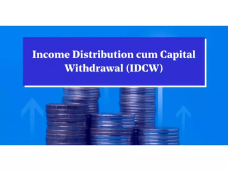 IDCW Option in Mutual Funds: Key Factors to Consider Before Investing