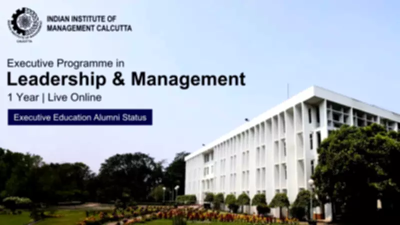 IIM Calcutta Executive Programme in Leadership and Management: Empowering Senior Professionals