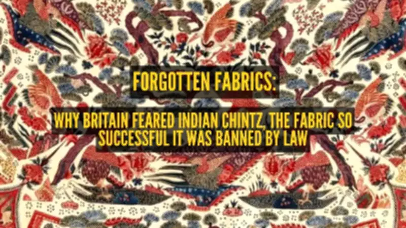 Indian Chintz: The Fabric That Ruled the World and Was Banned by Law