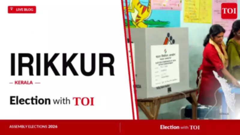 Irikkur Assembly Election 2026: Key Candidates and Live Updates