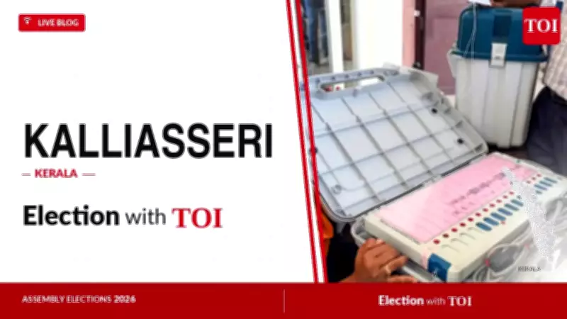 Kalliasseri Assembly Election 2026: Key Candidates and Live Updates