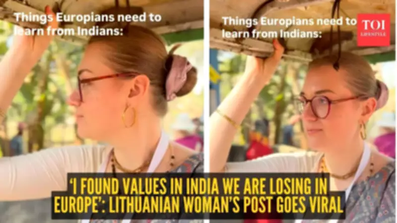 Lithuanian Woman's Viral Post Highlights 5 Things India Does Better Than the West