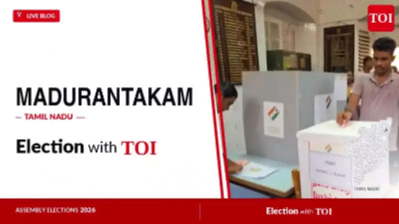Madurantakam Assembly Election 2026: Key Candidates and Live Updates