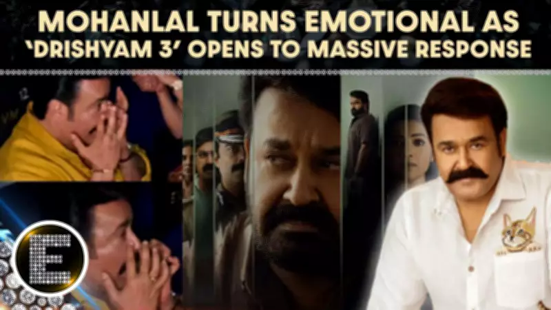 Mohanlal Gets Emotional After 'Drishyam 3' FDFS; Says Film Made with Immense Love and Passion
