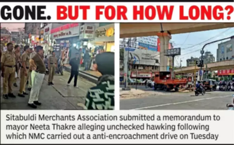 Nagpur Municipal Corporation Conducts Anti-Encroachment Drive After Traders' Complaint
