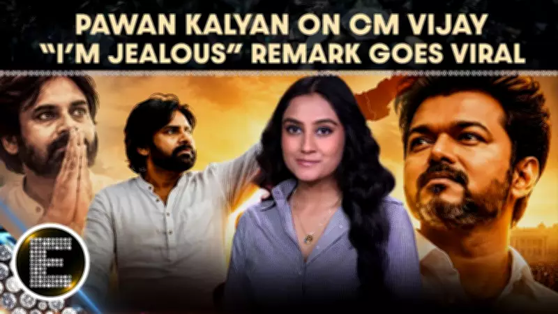 Pawan Kalyan's 'Jealous' Remark on Vijay Goes Viral Amid Political Buzz