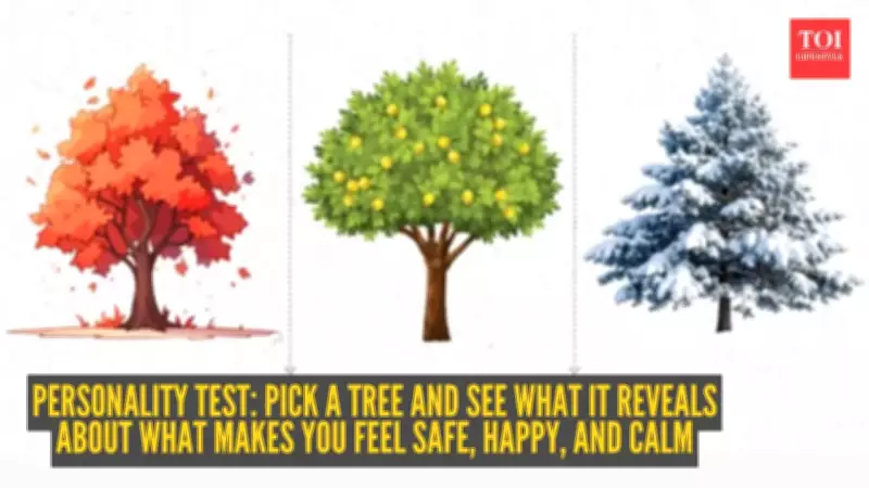 Personality Test: Pick a Tree and Discover What Makes You Feel Safe and Happy