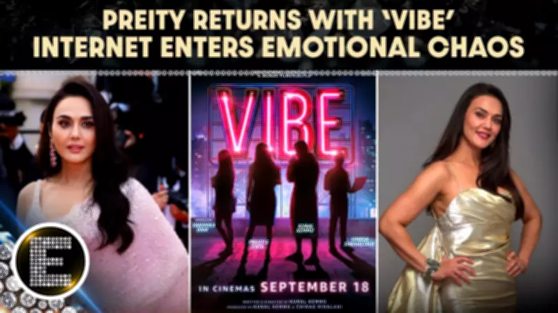 Preity Zinta Returns to Big Screen with Vibe, Fans Overjoyed