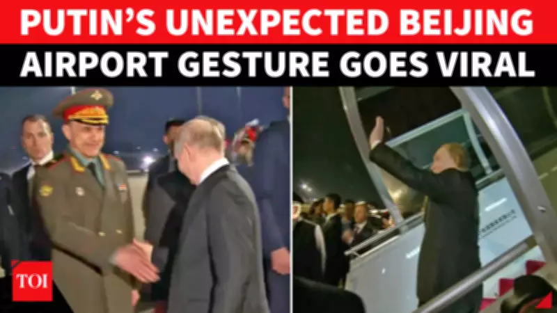 Putin's Unexpected Move at Beijing Airport Before Departure