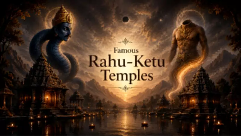 Rahu Ketu Temples: Astrological Remedies for Dosha