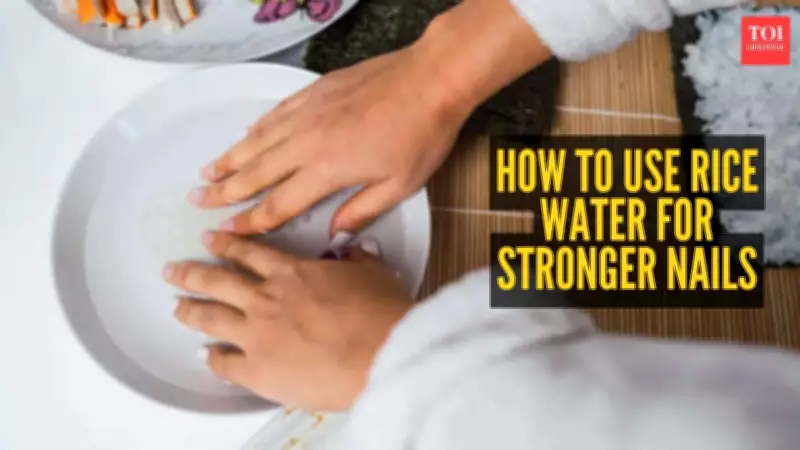 Rice Water for Strong Nails: Simple Home Remedy for Brittle Nails