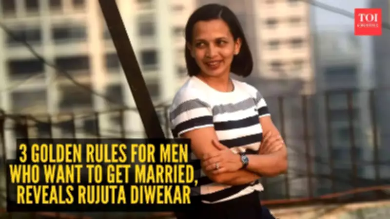 Rujuta Diwekar's 3 Golden Rules for Men Who Want to Get Married