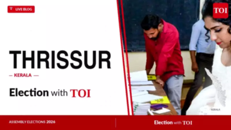 Thrissur Assembly Election 2026: Key Candidates and Live Updates