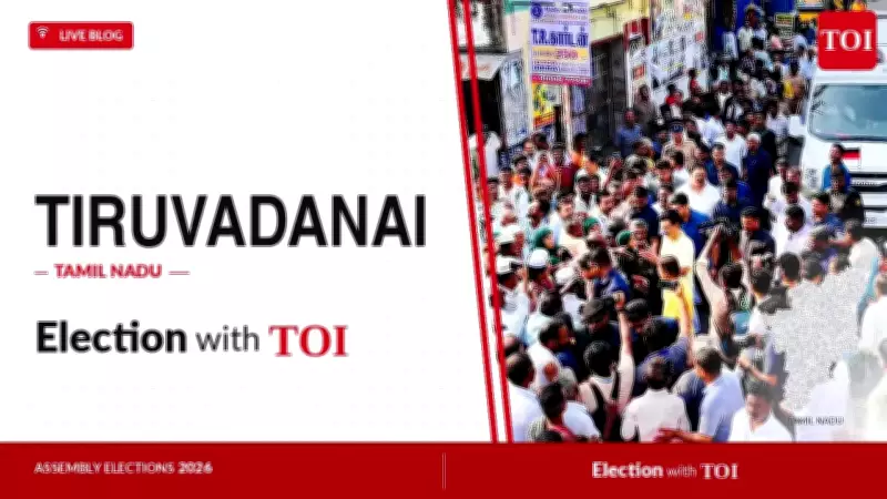 Tiruvadanai Assembly Election 2026: Key Candidates and Live Updates