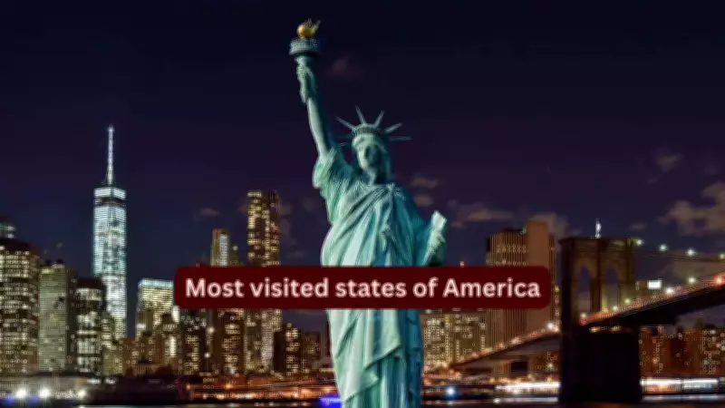 Top 10 Most Visited US States in 2024: Travel Trends Continuing into 2026