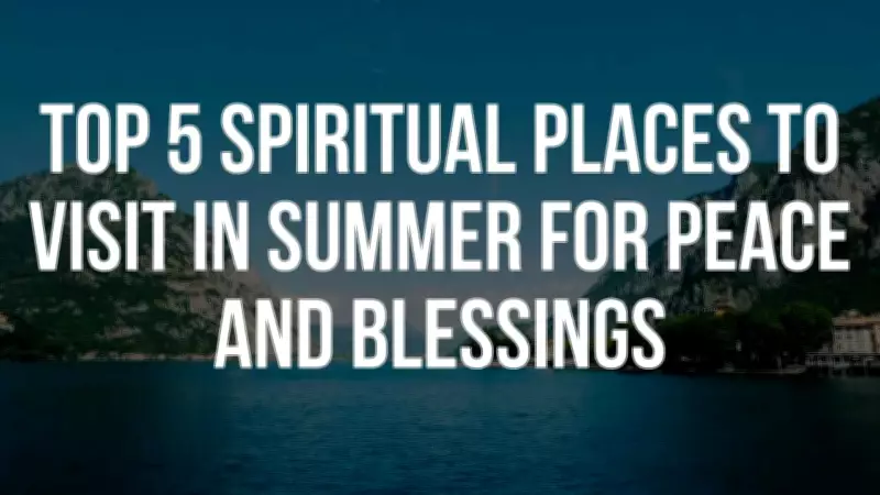 Top Spiritual Destinations in India for a Summer Pilgrimage