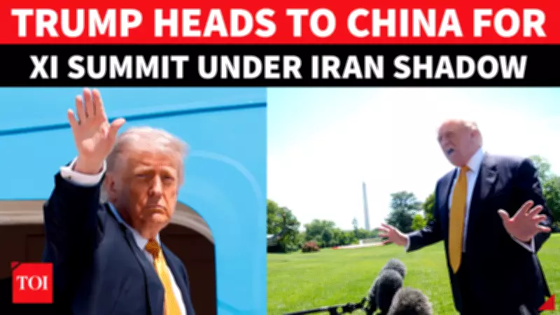 Trump Heads to Beijing for Iran Talks with Xi, Seeks End to Conflict