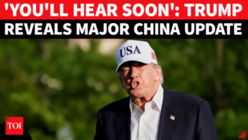 Trump Reveals Shocking Details of China Visit, Hints at Major Announcements