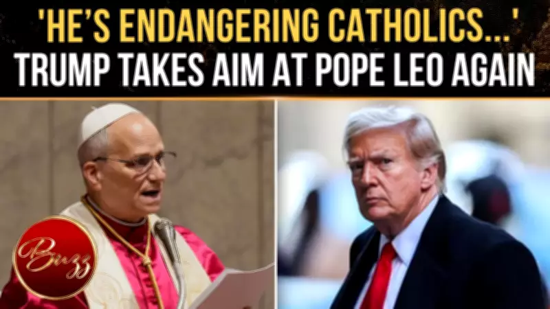 Trump's New Attack on Pope Sparks Fresh Clash Before Key Talks