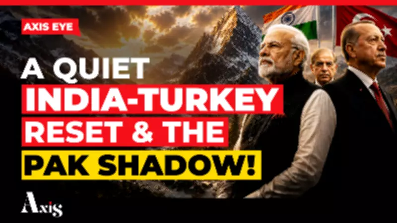 Turkey Deports Dawood Aide, Resets Ties with India Amid Pakistan Concerns