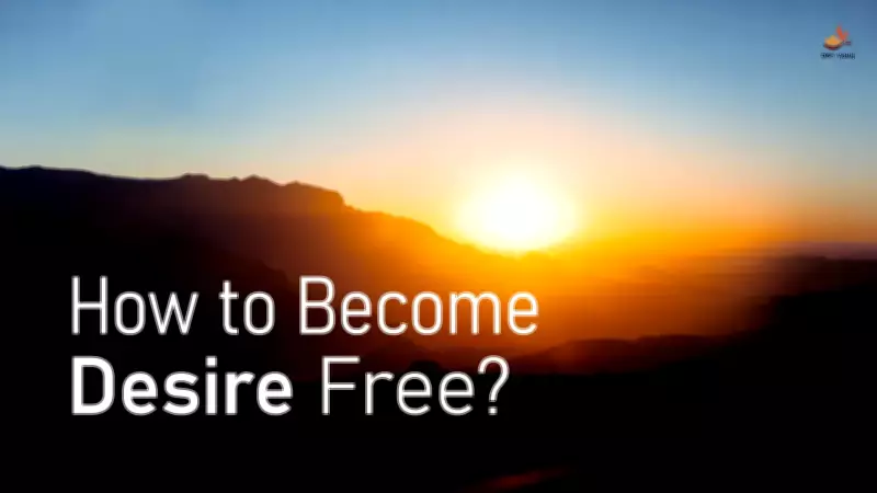 Understanding Rising and Setting Desires: Path to Enlightenment