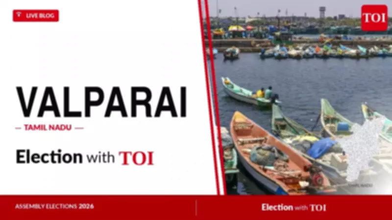 Valparai Assembly Election 2026: DMK, AIADMK, TVK Candidates in Fray