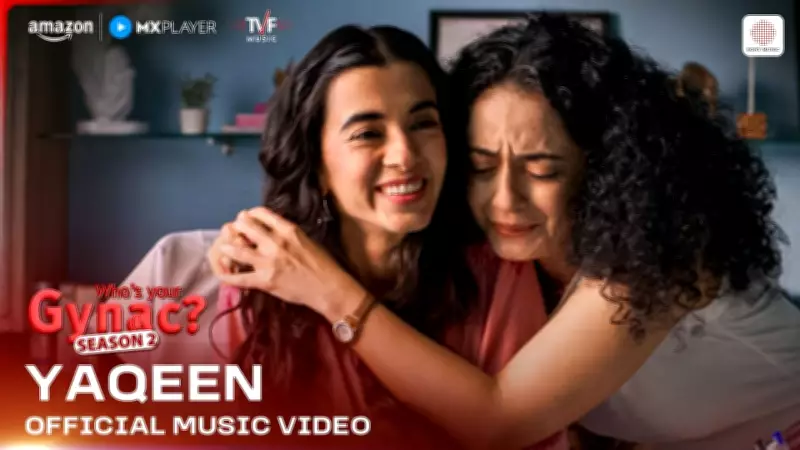Who's Your Gynac Season 2 Song Yaqeen: Saba Azad, Swara Iyer Jain Star