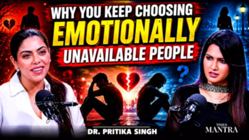 Why You Always Fall for Emotionally Unavailable People: Psychology Explained