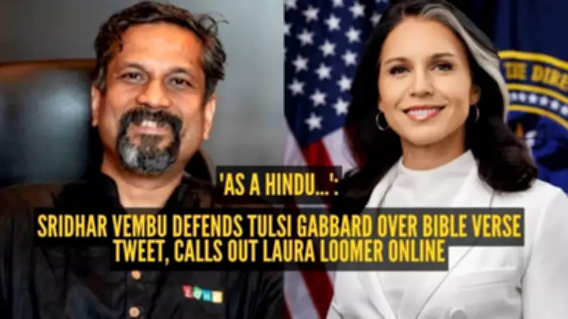Zoho Founder Sridhar Vembu Defends Tulsi Gabbard Against Laura Loomer's Attack