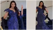 Aishwarya Rai Bachchan Stuns in Sapphire Gown at Cannes 2025 with Aaradhya