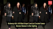 Aishwarya Rai Shuts Down Cannes Absence Rumors with Airport Look