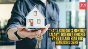 Bengaluru 3BHK Rent at Rs 1.1 Lakh Sparks Online Debate on Housing Costs