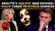 Brigitte Macron's Alleged Jealous Rage Over Actress Texts Revealed: 'I Want Her Scalp'